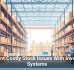 Prevent Costly Stock Issues With Inventory Systems