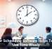 Better Scheduling Software Helps Teams Use Time Wisely
