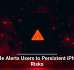 Apple Alerts Users to Persistent iPhone Risks