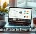 AI Has a Place in Small Business